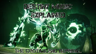 The Crota's End Reprise | Destiny Music Explained