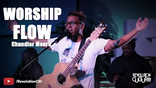 Chandler Moore (Worship Flow) // Revolution Culture Movement