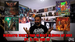 Necrotic Nick's Top 40 Best Albums of 2023 Pt. 3: THE TOP 10!