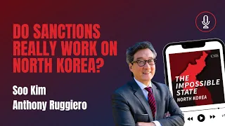 Do Sanctions Really Work on North Korea? | The Impossible State