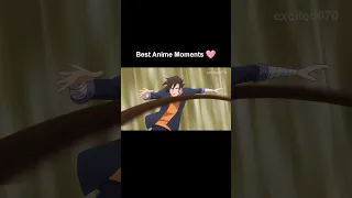 Best Anime Moments  💞😍#shorts #anime #animeedit #cute