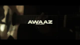 Karakoram - Awaaz (Unplugged)