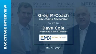 David Cole of EMX Royalty Corp. talks to Greg McCoach at Metals Investor Forum | March 2024