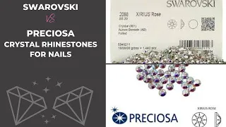 Comparing Swarovski and Preciosa Crystals fro Nails