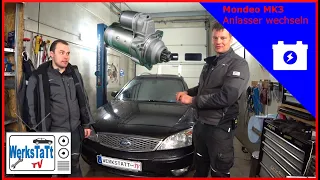 ►Ford Mondeo MK3◄ Anlasser wechseln [Replace Starter] ◢WERKSTATT-TV◣