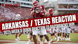 Arkansas vs Texas quick reaction & recap 2021 College Football