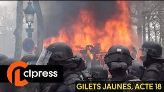 Gilets jaunes Acte 18 : scènes de chaos sur les Champs-Élysées (16 mars 2019, Paris)