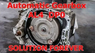 AL4 DP0 Gearbox problems solve and fix forever.Peugeot Renault Citroen