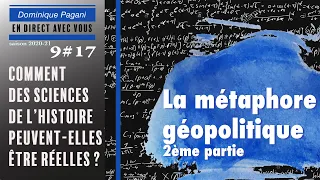 9#17 La métaphore géopolitique • Planck • Descartes • Clouscard • Dominique Pagani