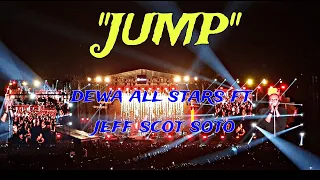 "JUMP" : DEWA ALL STARS ft JEFF SCOTT SOTO