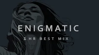 Best Enigmatic Mix Music Like Enigma - 2023