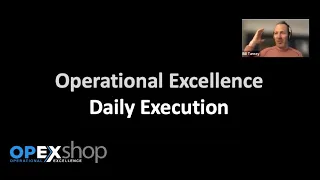 Operational Excellence - Daily Execution