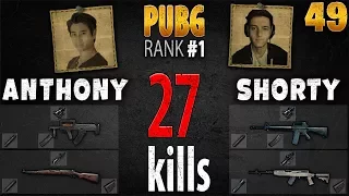 PUBG Rank 1 - Anthony & Shorty 27 kill DUO - PLAYERUNKNOWN'S BATTLEGROUNDS #49