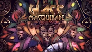 Glass Masquerade | Trailer | PS4, Xbox One, Nintendo Switch