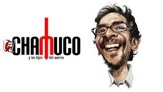 CHAMUCO TV. Fabrizio Mejía
