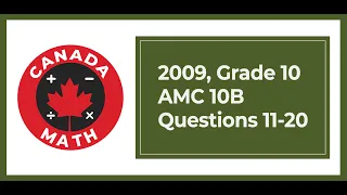 2009, Grade 10, AMC 10B | Questions 11-20