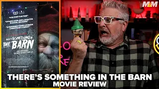 There's Something in the Barn (2023) Movie Review