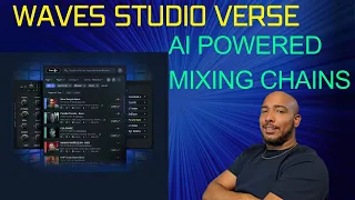 Waves Studioverse - AI powered mixing chains from top engineers and producers