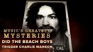 Did The Beach Boys Trigger Charles Manson | Music's Greatest Mysteries Extended Sneak Peek