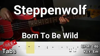 Steppenwolf - Born To Be Wild (Bass Cover) Tabs
