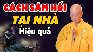 Cách Sám Hối Tại Nhà Bớt Nghiệp Chướng - Pháp Thoại HT Thích Trí Quảng