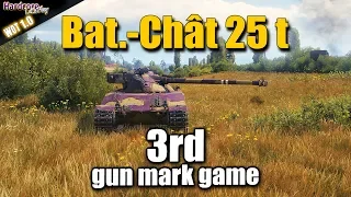 WoT: Bat.-Châtillon 25 t, 3rd gun mark game on Prokhorovka, WORLD OF TANKS