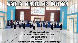 Wait a Minute Mr Postman - Line-Dance//Choreographer:Alison Johnstone (AUS) - August  2023