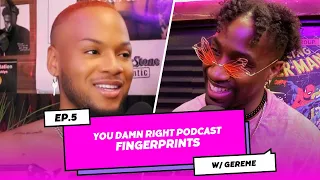 YDR Podcast Ep.5 Fingerprints | ft. Gerem3