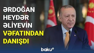 Ərdoğan Heydər Əliyevin vəfatından danışdı - BAKU TV