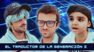 El traductor de la generación z 💬🤣 | Todos los capítulos