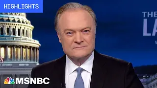 Watch The Last Word With Lawrence O’Donnell Highlights: July 27