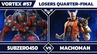 [Vortex #57] SubZero450 vs RiB | MachoMan - Losers Quarter-Final - Tekken 7