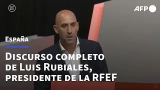 "No voy a dimitir": discurso completo de Rubiales, presidente de la Federación Española de Fútbol