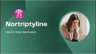 Nortriptyline,: Use, Dosage, Side effects, ,Drug interactions, precautions, contraindications,