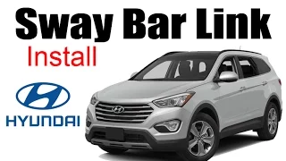 2013+ Hyundai Santa Fe Sway Bar Link Install
