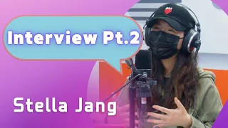 Stella Jang (스텔라장) | Interview Pt.2 | Super K-Pop