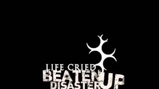 Life Cried - Beaten Up Disaster (DYM Remix)