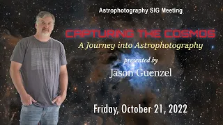 "Capturing the Cosmos" by Jason Guenzel