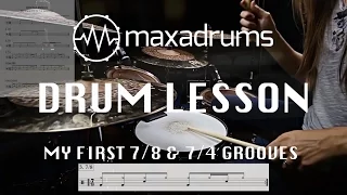 DRUM LESSON: My First 7/8 & 7/4 Grooves