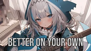 「Nightcore」→ NEFFEX - Better On Your Own