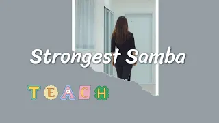 Strongest Samba(Teach)/Improver - Line Dance