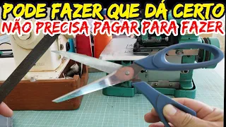 COMO AMOLAR TESOURA SEM PRECISAR PAGAR ⭐ FAÇA EM CASA