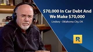 $70,000 In Car Debt And We Make $70,000 A Year