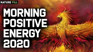 Morning Music for Positive Energy, Harmony & Inner Peace 432 Hz (Music for mood & creativity 2020)