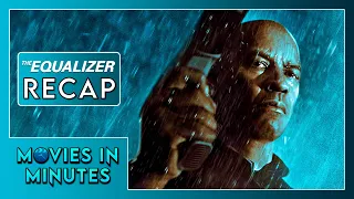 The Equalizer in Minutes | Recap