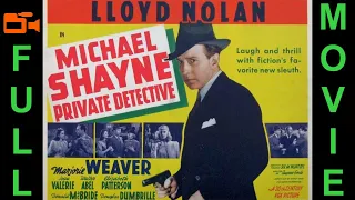 Michael Shayne Private Detective (1940) Lloyd Nolan, Marjorie Weaver, Joan Valerie | Full Movie