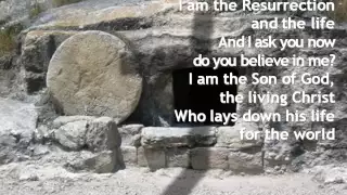I Am the Resurrection by John Michael Talbot