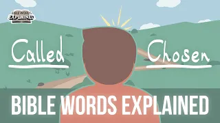 Many are called, but few are chosen // Bible Words Explained (Bible animation)