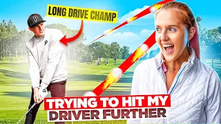 Trying To Hit My Driver Further (help from a long drive Champion)