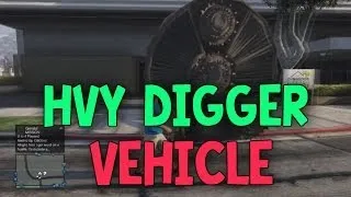 *NEW* GTA Online- How to Get the HVY Cutter Vehicle! (Tunnel Digging Vehicle)